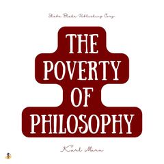 The Poverty of Philosophy