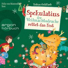 Spekulatius, der Weihnachtsdrache rettet das Fest