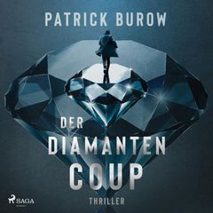 Der Diamanten-Coup (Thriller)