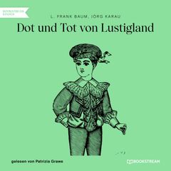 Dot und Tot von Lustigland