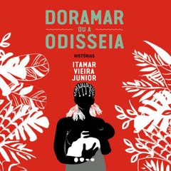 Doramar ou a odisseia