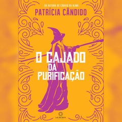 O cajado da purificação