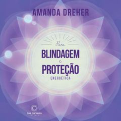 Para Blindagem e Proteção Energética