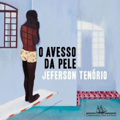 O avesso da pele – Vencedor Jabuti 2021