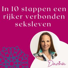 In 10 Stappen een Rijker Verbonden Seksleven