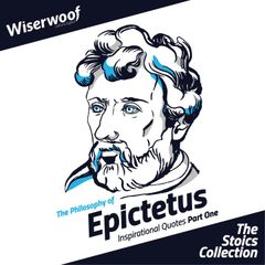 The Philosophy of Epictetus