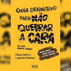 O guia definitivo para não quebrar a cara (resumo)