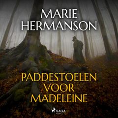 Paddestoelen voor Madeleine