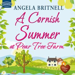 A Cornish Summer at Pear Tree Farm