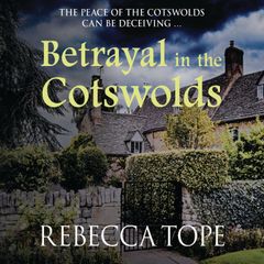 Betrayal in the Cotswolds