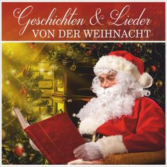 Geschichten & Lieder von der Weihnacht