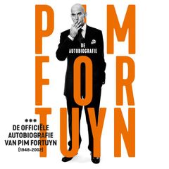 Pim Fortuyn, de Autobiografie