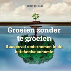 Groeien Zonder Te Groeien