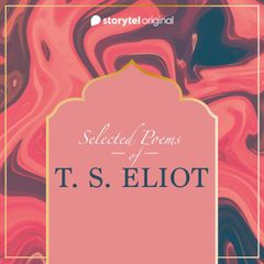 Selected poems of T.S. Eliot