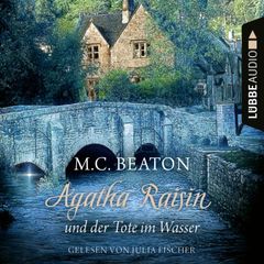 Agatha Raisin und der Tote im Wasser