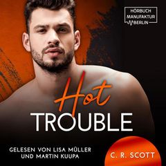 Hot Trouble