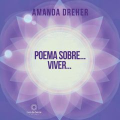 Poema Sobre... Viver...