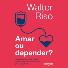 Amar ou depender