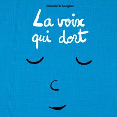 La voix des emotions et la petite souris - La voix qui dort