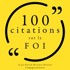 100 citations sur la foi