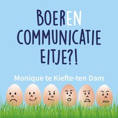 Boerencommunicatie Eitje?!