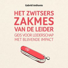 Het Zwitsers Zakmes van de Leider