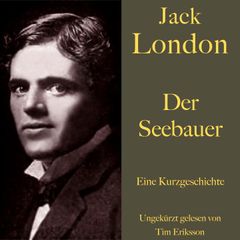 Jack London: Der Seebauer