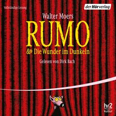 Rumo & Die Wunder im Dunkeln