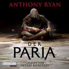 Der Paria - Der stählerne Bund