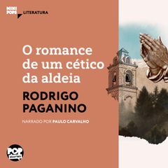 O romance de um cético da aldeia