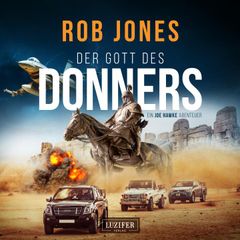 DER GOTT DES DONNERS (Joe Hawke 2)