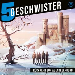 36: Rückkehr zur Abenteuerburg