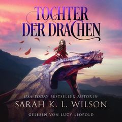 Tochter der Drachen - Hörbuch