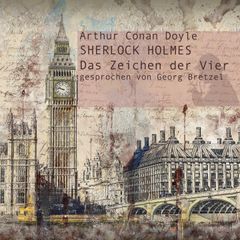 Sherlock Holmes - Das Zeichen der Vier