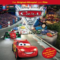 Cars 2 (Hörspiel zum Disney/Pixar Film)