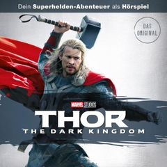 Thor: The Dark Kingdom (Hörspiel zum Marvel Film)