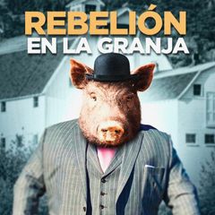 Rebelión en la granja