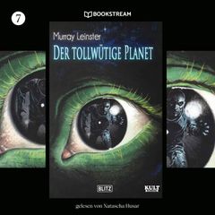 Der tollwütige Planet