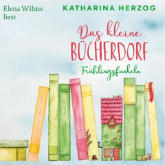 Das kleine Bücherdorf: Frühlingsfunkeln