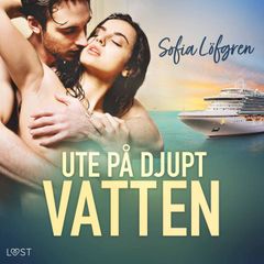 Ute på djupt vatten – erotisk novell