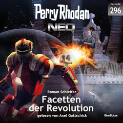 Perry Rhodan Neo 296: Facetten der Revolution