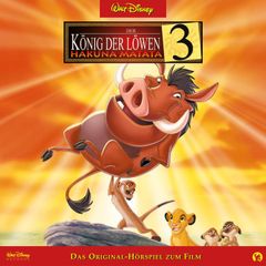 Der König der Löwen 3 - Hakuna Matata (Hörspiel zum Disney Film)