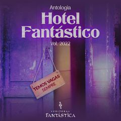 Hotel Fantástico: Vol. 2022