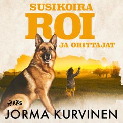 Susikoira Roi ja ohittajat