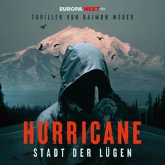 Hurricane - Stadt der Lügen