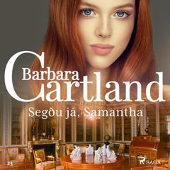 Segðu já, Samantha (Hin eilífa sería Barböru Cartland 20)