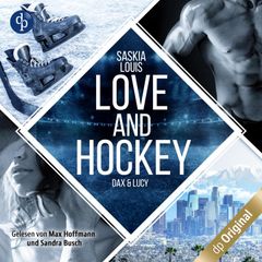 Love and Hockey - Dax & Lucy