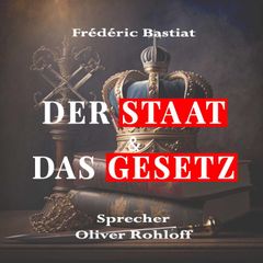 Der Staat & Das Gesetz