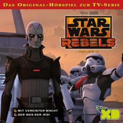 04: Mit vereinter Macht / Der Weg der Jedi (Das Original-Hörspiel zur Star Wars-TV-Serie)