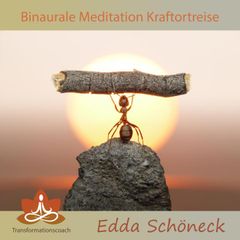 Binaurale Meditation Kraftortreise